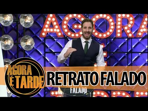 Retrato Falado - Agora é Tarde - 31/07/2014