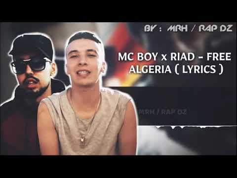 Riad ft Mc boy -free Algérie (lyrics)  2019