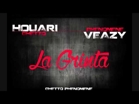 HOUARI & VEAZY - GHETTO PHENOMENE - LA GRINTA - PROD BY MELKA PRODUCTION - SON OFFICIEL 2014