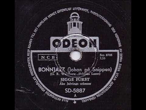 SIGGE FÜRST - BONNJAZZ (JOHAN PÅ SNIPPEN)