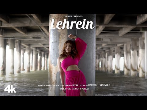 Lehrein Lyrics - Shay & Kaushal Kishore