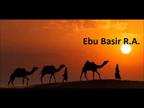 Ebu Basir -  Sahabeler - Yıldızların İzinde