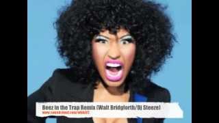 Nicki Minaj Beez in the Trap Dubstep Remix (Walt Bridgforth/Dj Steeze Production)