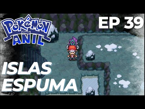 UNA GRAN BAJA en ISLAS ESPUMA | POKEMON AÑIL NUZLOCKE en Español #39