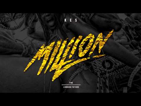 Kes - Million | Soca 2015