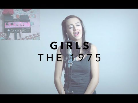 The 1975 - GIRLS - Loop Pedal Cover | Claudia Stark