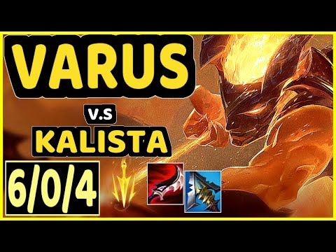 VARUS vs KALISTA - 6/0/4 KDA BOTTOM ADC CHALLENGER GAMEPLAY - KR