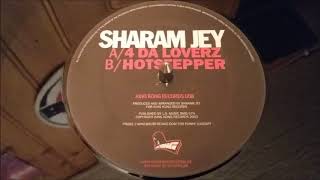 Sharam Jey ‎- 4 Da Loverz