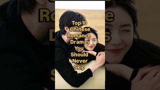 Download lagu Top 10 Chinese Romance C-Dramas You Should Never Skip #trending #cdrama #viral #top10 #shorts #fyp mp3