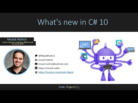 .NET Conf Israel 2021 - What is new in C#10 - Moaid Hathot