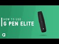 How To Use G Pen Elite Dry Herb Vaporizer Tutorial