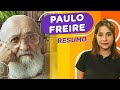 Paulo Freire | Resumo | Saiba o essencial