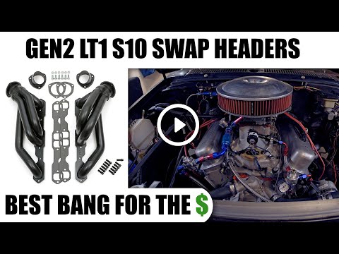 LT1 GEN2 SBC V8 S10 Swap headers! Best bang for the buck! 💰