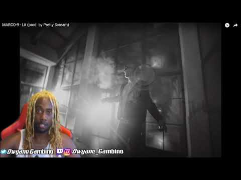 MARCO 9 - Lit (prod.  by Pretty Scream) DWYANE GAMBINO REACTION