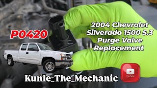 2004 Chevrolet Silverado 1500 purge valve replacement.