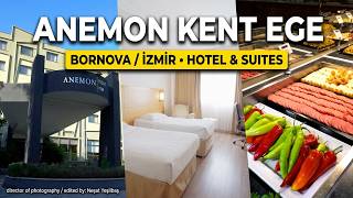 Anemon Kent Ege Hotel- İzmir
