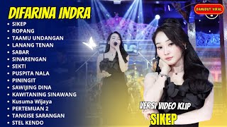 Download lagu DIFARINA INDRA ADELLA - SIKEP - ROPANG - TAMU UNDANGAN - FULL ALBUM DANGDUT KOPLO TERBARU 2025 mp3