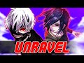 Tokyo Ghoul - Unravel (English Cover SONG) [1st ...