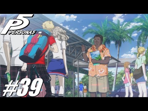PERSONA 5 - Gameplay & Walkthrough Part 39 - Hawaii, Here We Come! (No Commentary)