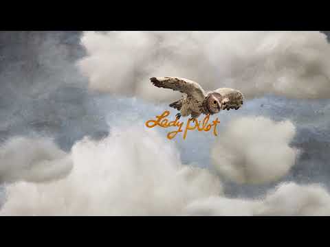 Video thumbnail for Lady Pilot