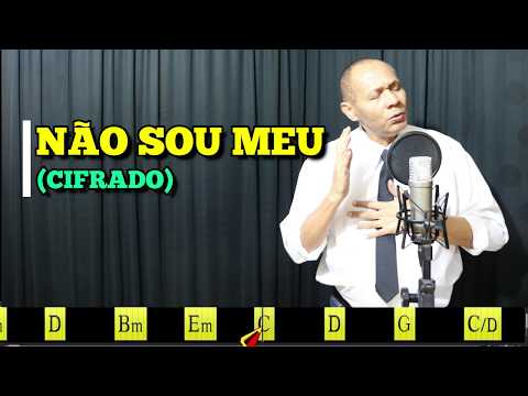 NÃO SOU MEU - 30. HARPA CRISTÃ - (CIFRADO) - Carlos José