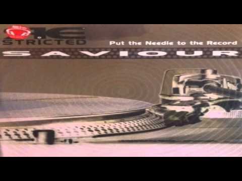 Saviour - Put The Needle To The Record (Godz Gift Extended Mix) [2000]