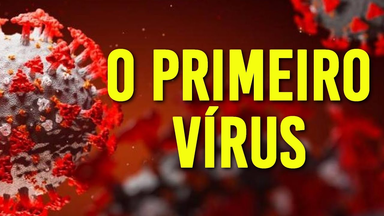 COMO SURGIRAM OS VÍRUS?