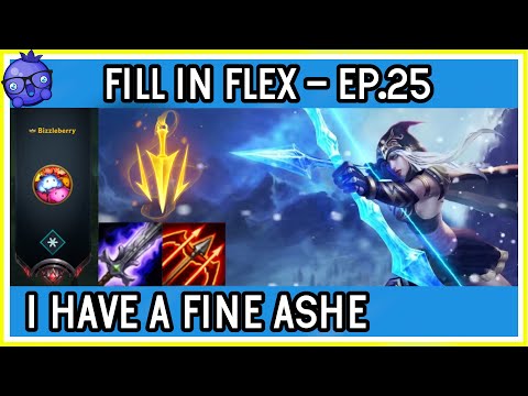 Fill in Flex ep.25 - HUGE ASHE PLAYS - League of Legends