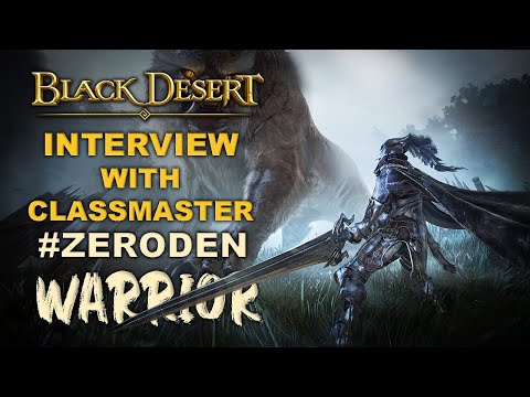 🎤 BDO | Warrior Awakening - Interview With Zeroden | Two Handed Swordsman of Black Desert Online |
