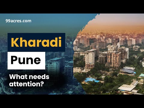 Kharadi, Pune - Map, Property Rates, Projects, Reviews, Photos & Videos