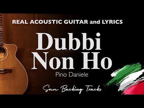 Dubbi Non Ho - Pino Daniele (Acoustic Karaoke)
