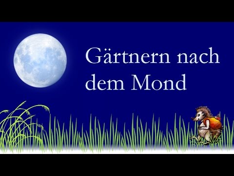 , title : 'Gärtnern nach dem Mond - Naturnahes Gärtnern im Kreislauf der Natur'