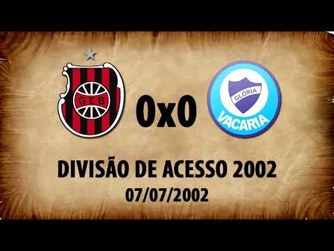 G.E.Brasil 0x0 Glória - Divisão de Acesso 2002