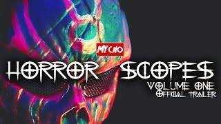 HORROR-SCOPES : VOLUME ONE - OFFICIAL TRAILER [HD]