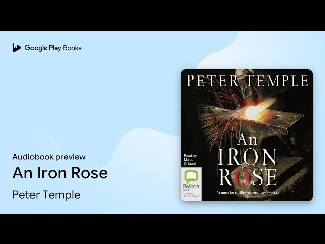 Vídeo relacionado con An Iron Rose (English Edition)