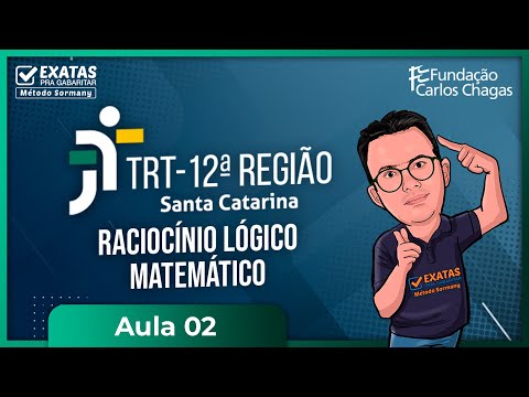 TRT  SC  - 12ª REGIÃO | RLM -  AULA 02 (PREPARAÇÃO SAINDO NA FRENTE)