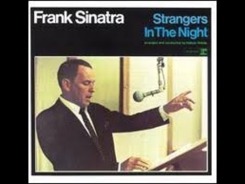 Frank Sinatra -  Strangers In The Night - Karaoke w/Backup Vocals