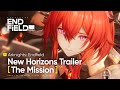 Arknights Endfield New Horizons Trailer The Mission