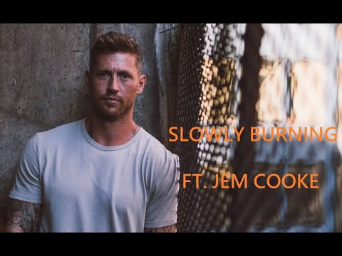 Cristoph ft. Jem Cooke - Slowly Burning (Live Video)