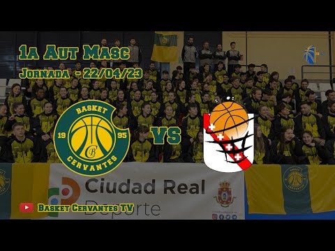 22-23 1a Aut Masc: Cervantes - Cobisa (J. 22/04/23)