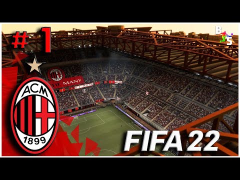 FIFA 22 | AC Milan Career Mode | #1 | Signing A Super Star