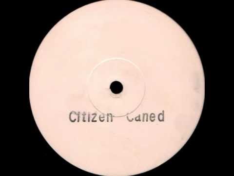 Citizen Caned - Set Me Free