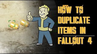 Fallout 4 Duplication Glitch | Xbox