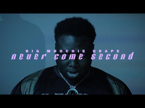 Big Moochie Grape - Never Come Second (Official Video)
