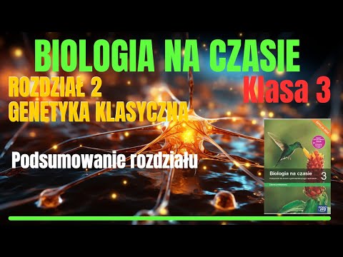 BIOLOGIA Klasa 3. | 2. Genetyka klasyczna - Powtórzenie rozdziału #biologia #egzaminy #szkoła
