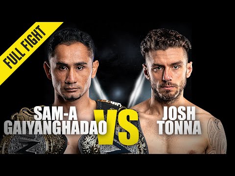 Sam-A Gaiyanghadao vs Josh Tonna full fight
