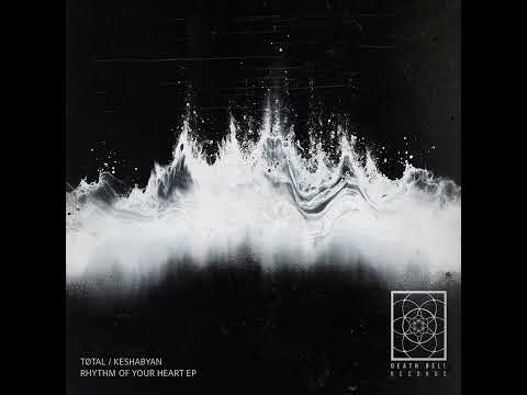 Tøtal Ft. Keshabyan - Don’t Let Go [DBR064]