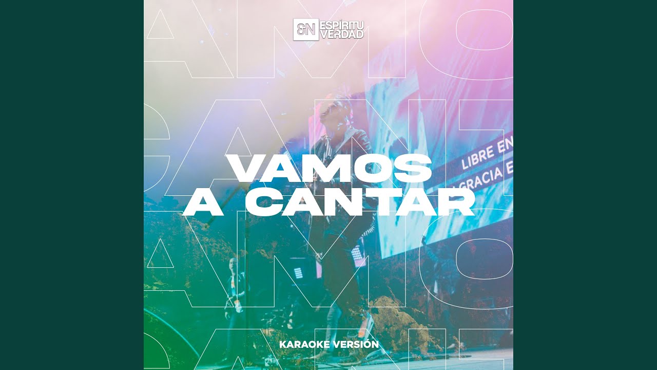 Vamos a Cantar [Karaoke Versión]