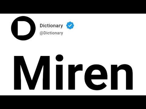 Miren Meaning In English