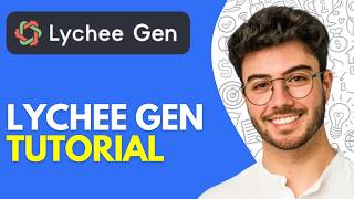 Lychee Gen Tutorial & Review | How to Use Lychee Gen AI (2026)